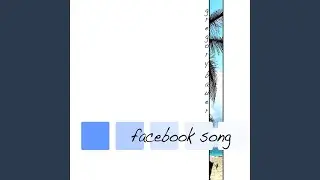 Facebook Song (Acoustic)