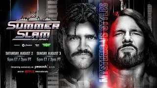 WWE SUMMERSLAM 2025 PREVIEW & PREDICTIONS [DOMINIK MYSTERIO vs AJ STYLES, IC Title] AJ's Timetable