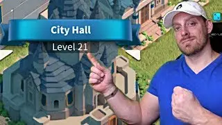City Hall 21 Upgrade! | Max This City ep 7 | Rise of Civilizations