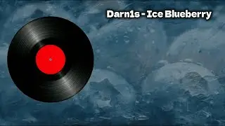 🎶 Darn1s &mdash; Ice Blueberry
