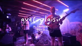 Avec Plaisir - Live @ L'Escogriffe