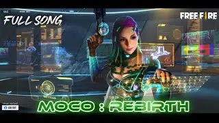 Moco : Rebirth Full Theme Song || FREE FIRE NEW LOBBY SONG || ROWDY RATHORE || Moco Event Free Fire