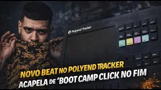 POLYEND TRACK ON THE BEAT BOOT CAMP CLICK VOCALS BEATMAKING - YOUTUBE / TWITCH