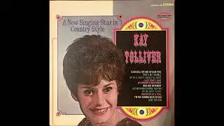 Kay Tolliver - A New Singing Star In Country Style (1968) complete stereo album