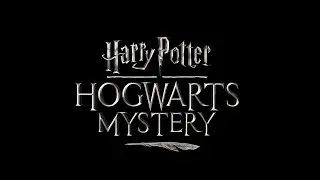Harry Potter: Hogwarts Mystery  - Gameplay (ios, ipad) (ENG)