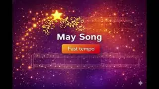 May Song &ndash; 100 BPM | Piano Accompaniment (No Click)