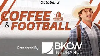 Coffee & Football - October 3 | Latest Texas Football News | Arch Manning | Steve Sarkisian