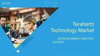 Global Terahertz Technology Market Growth Outlook 2024&ndash;2032
