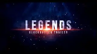 After Effects Template: Legends Blockbuster Trailer