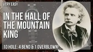 How to play In the Hall of the Mountain King on Diatonic Harmonica 10 Holes (Tutorial)