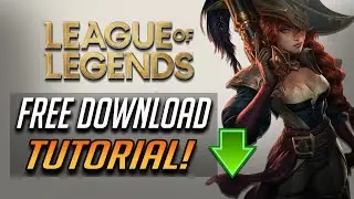 How to Download League of Legends in PC for Free [Best Tutorial]