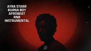 Burna Boy x Tyla x Smooth Afrobeats Rnb Type Beat - &ldquo;Dip&rdquo;