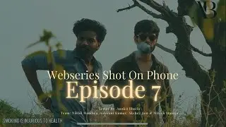 The Game Within || EPISODE-7 || KHATRA&ndash; THE BEGINNING | Crime Drama Mini Series (Shot on iPhone 13)