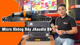 Micro Kh&ocirc;ng D&acirc;y JKaudio B9 - S&oacute;ng Khỏe, Độ Nhạy Cao, H&aacute;t Cực Hay!