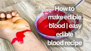 How to Make Realistic Edible Blood | Perfect for Cakes & Halloween!