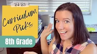 8th Grade CURRICULUM Picks! // 2024-2025 School Year // Homeschooling TWO kids in Middle School