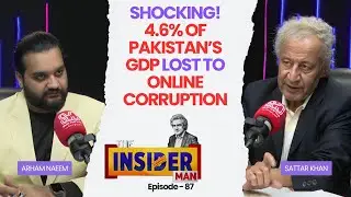 Insider Man EP 87 | Shocking! 4.6% of Pakistan&rsquo;s GDP Lost to Online Corruption | Sun News Pakistan