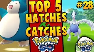 Gen 2 Pok&eacute;mon GO Nederland: Top 5 Hatches & Catches #28! - m/ Soeren!