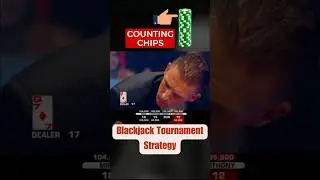 Blackjack Tournaments: Chip Counting