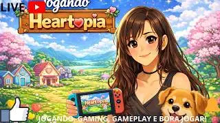 ❤️💜🎮👾Jogando/Gaming/Gameplay - BORA JOGAR Heartopia!💀🌻[PC💥✨ [PT/BR]