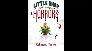 Little Shop of Horrors - 9 - Mushnik and Son