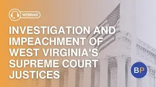 Investigation and impeachment of West Virginia's supreme court justices