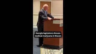 Medical marijuana in Georgia? | Legislators discuss in Macon