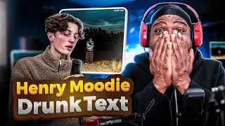 FIRST Time Listening To Henry Moodie - drunk text