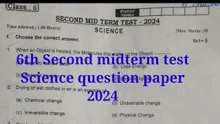 6th std Second midterm test SScience question paper 2024