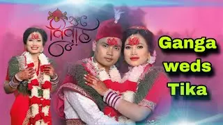Ganga Ram Weds Tika