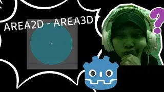 GODOT NODE - AREA2D DAN AREA3D