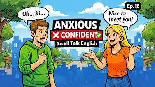 Turn Anxiety into Confidence: Simple English Lines for Every Small Talk