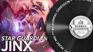 Star Guardian Jinx - Music Mix