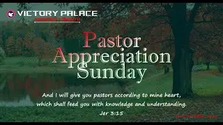 Gofamint Toronto (VP): November 2nd, 2025- Pastors Appreciation Sunday