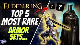 Топ-5 самых редких комплектов доспехов Elden Ring, которые ВЫ пропустили...