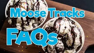 Moose Tracks FAQs | Ice Cream Info