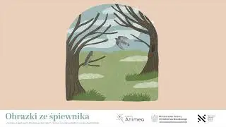 Kukułeczka. Obrazki ze Śpiewnika. Z. Noskowski/M. Zdunik, M. Konopnicka