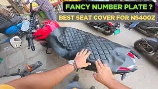 NS400Z Best Seat Cover and New Fancy Number plate ?