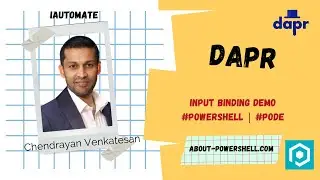 Input Binding Demo with Dapr using PowerShell