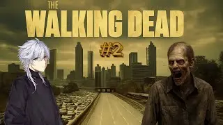 HOW THE HELL WE SURVIVE FROM THIS SH*T?! - THE WALKING DEAD S1 PART 2