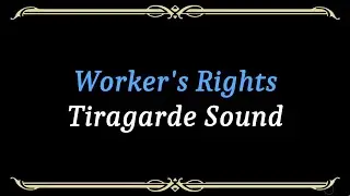Let's Play - Everyquest - World of Warcraft - Tiragarde Sound - Worker's Rights