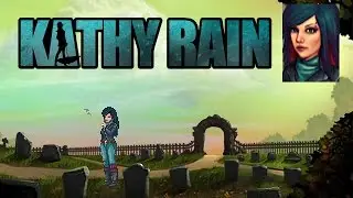Kathy Rain [Deutsch / Let's Play] #1 - Familiengeheimnisse