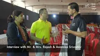 Social Chess League 2017 | Interview with Mr. & Mrs. Rajesh & Anamika Srivastav
