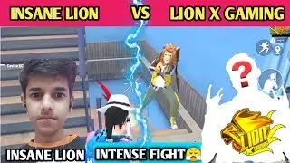 @INSANE LION Vs @LION x GAMING | LION x GAMING And INSANE LION In Same Match