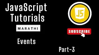 JavaScript Tutorials for Beginners in Marathi | What is Events| Part 3