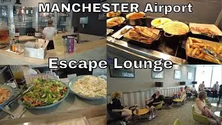 MANCHESTER AIRPOT Escape Lounge Еда и напитки Полный тур
