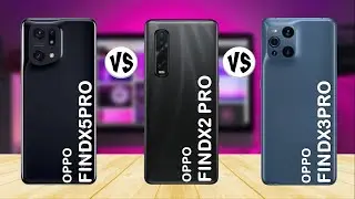 OPPO Find X5 Pro vs OPPO Find X2 Pro vs OPPO Find X3 Pro - Comparison