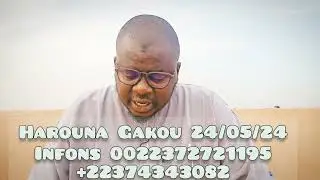Harouna Gakou informations ℹ️ et conseils