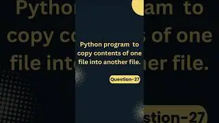 copy content of one file into another file#python #coding