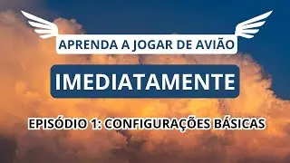 War Thunder - Configurações e Controles Básicos para Aviões | TUTORIAL 1 | PC